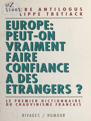 cover image of Europe, peut-on vraiment faire confiance à des étrangers
